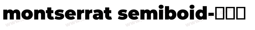 montserrat semiboid字体转换